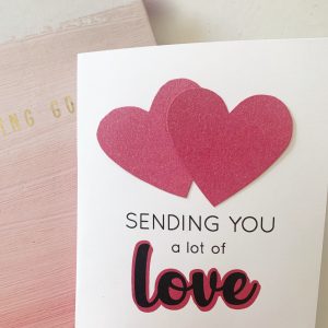 Sending you LOVE- DIY pop up heart card