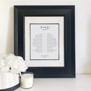 Our Vows Printed and Framed